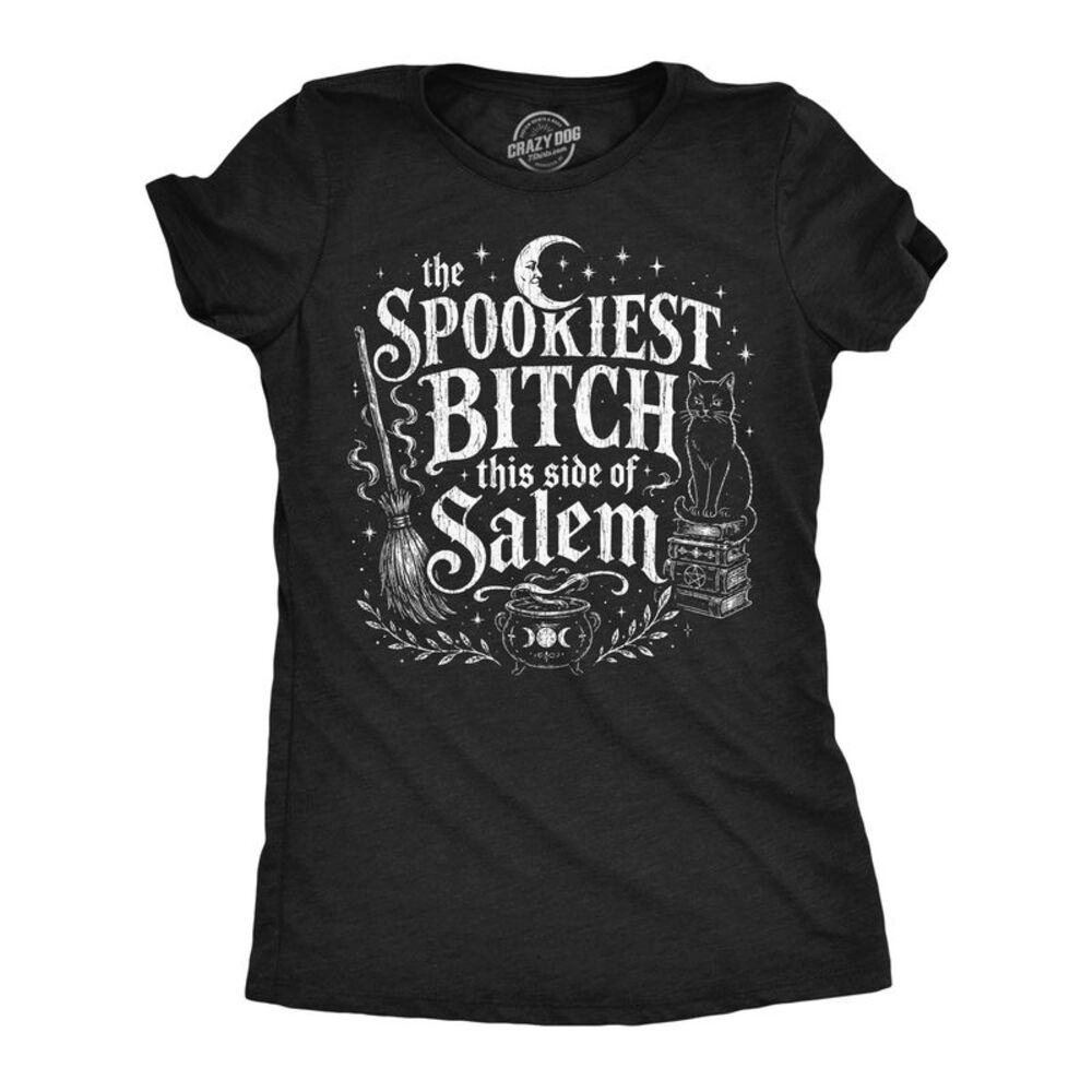 Womens T Shirts The Spookiest Bitch This Side Of Salem Tee For Ladies